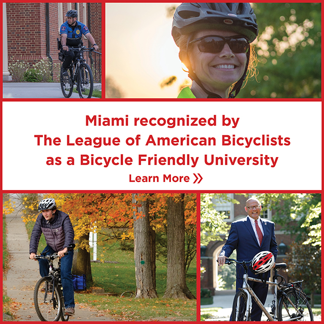 Miami recognized by The League of American Bicyclists as a Bicycle Friendly University