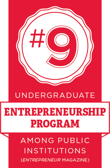 #9 undergraduate Entrepreneurship program among public institutions. Entrepreneur Magazine