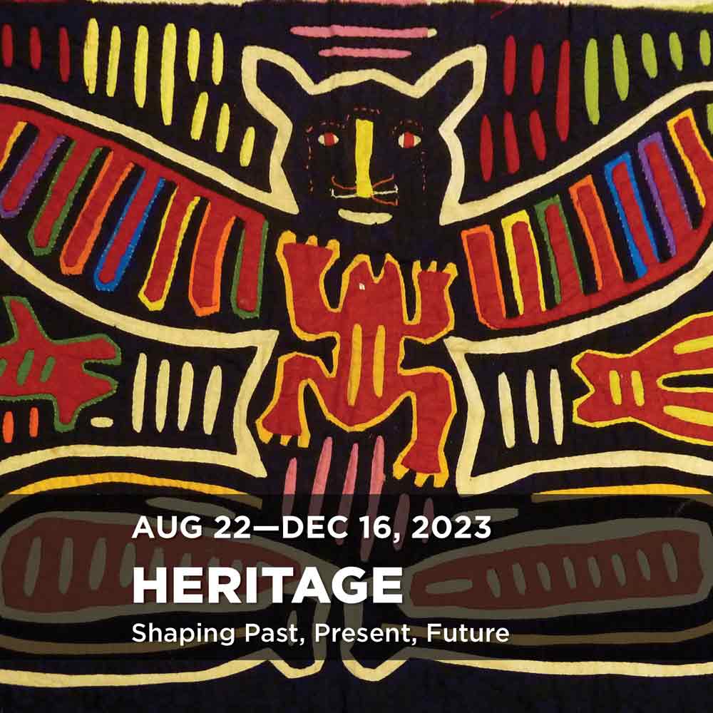 Poster for the exhibition Heritage: Shaping Past, Present, Future August 22 -December 16, 2023