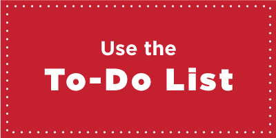 Use the To-Do List