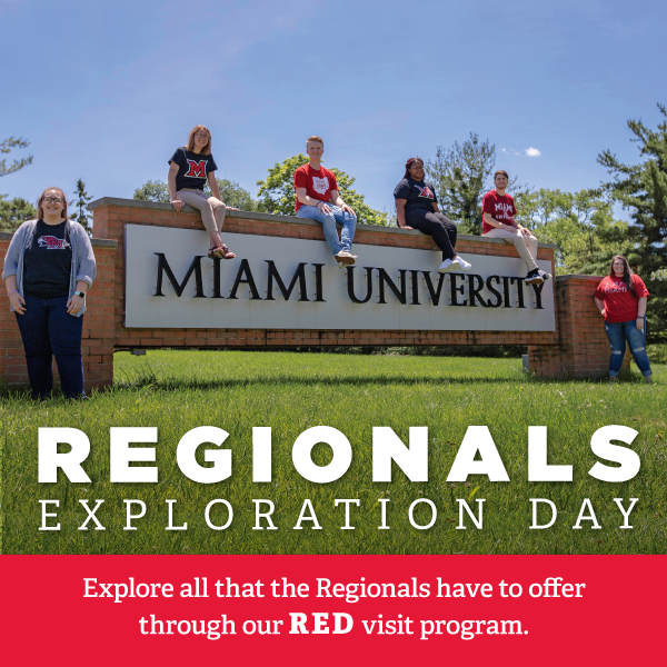 Regionals Exploration Day. Explore all that the Regionals have to offer thought our RED visit program. Students sitting on the Miami university sign outside of the Middletown campus.