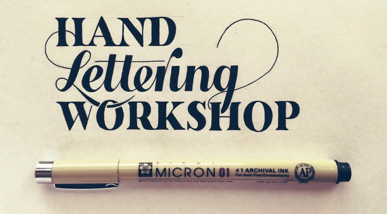 a fine tipped pen with text that reads Hand Lettering Workshop
