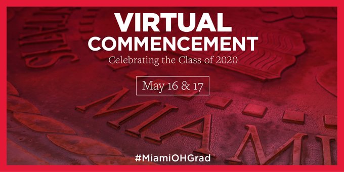 Virtual Commencement - May 16 and 17 - Celebrating the Class of 2020