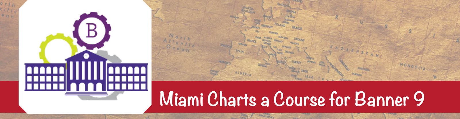 Banner logo with a building and gears behind it next to the words Miami Charts a Course for Banner 9
