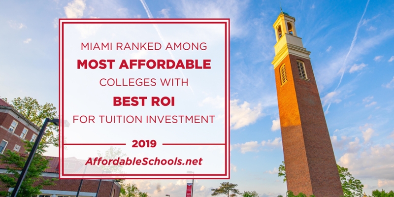 Miami ranked among most affordable colleges with best ROI for tuition investment. 2019 AffordableSchools.net