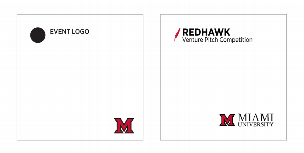 Side-by-side logo layout: left shows a placeholder EVENT LOGO with a black circle and Miami Universitys red M mark; right shows the REDHAWK Venture Pitch Competition logo above the Miami U mark.