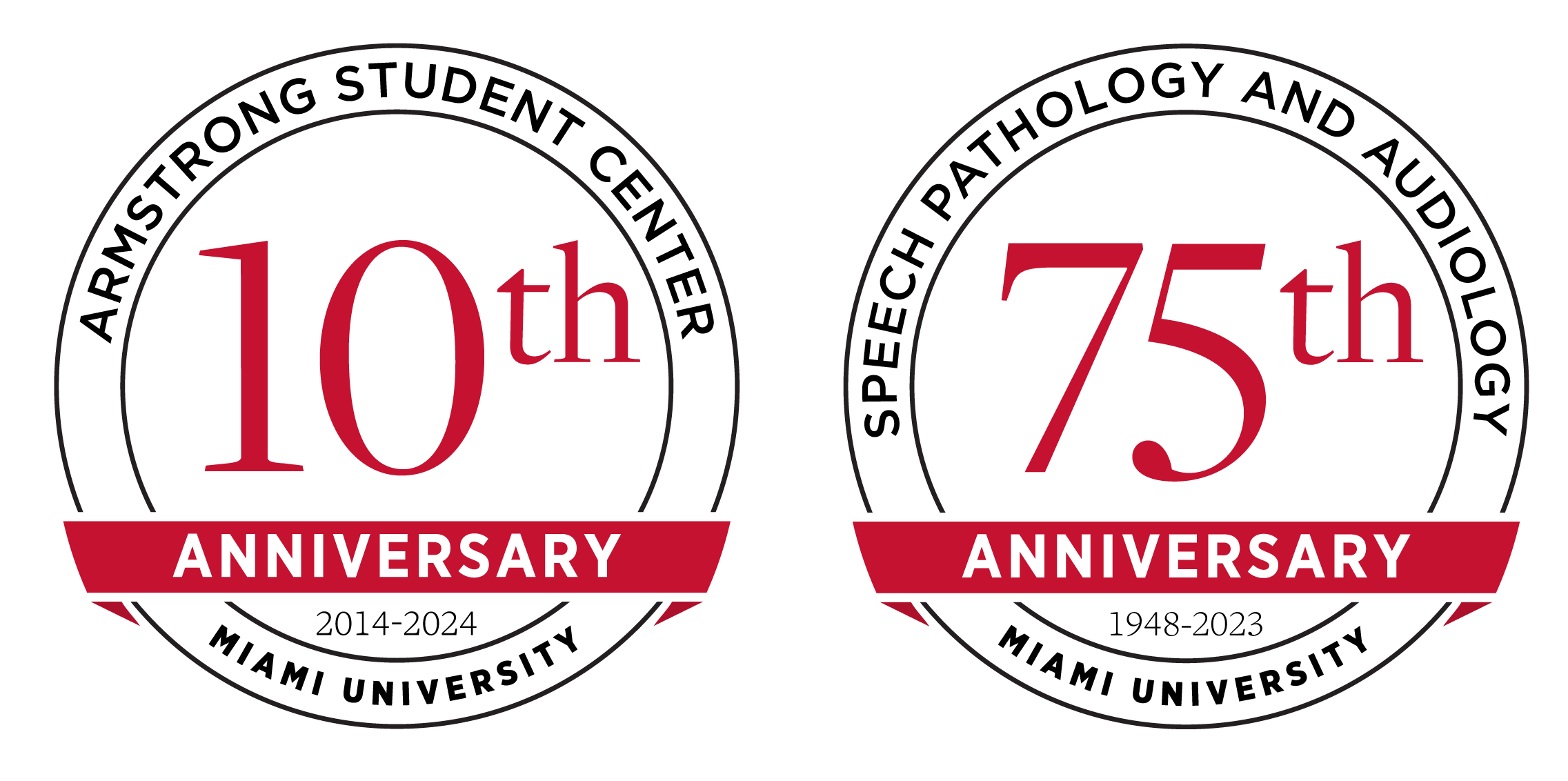 Two Miami University anniversary seals (10th Armstrong Student Center and 75th Speech Pathology and Audiology) 