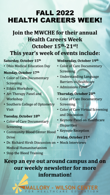 FALL 2022 HEALTH CAREERS WEEK!Join the NWCHE for their annual Healtg Careers Week October 15-21! This year's week of events include: Sunday October 15 Ohio Medical Education Day
