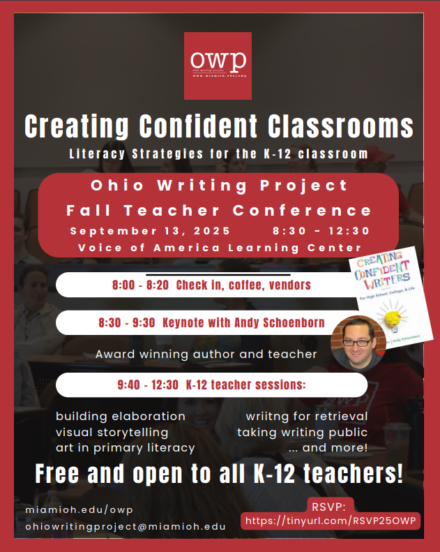 Creating Confident Classrooms at Ohio Writing Project's Fall Teacher Conference on September 13, 2025 from 8:30-12:30 at VOALC. Free and open to all K-12 teachers!