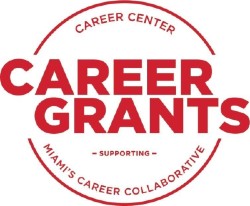 Career Center, Career Grants, Supporting Miami's Career Collaborative.