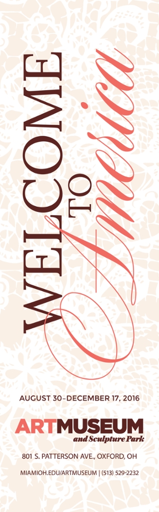 Welcome to America, Open from August 30th - December 17th