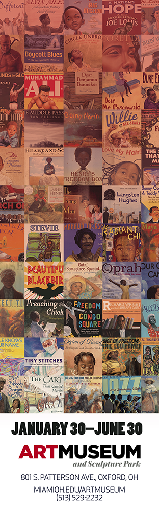 Collage of African-American children's books. Text: January 30-June 30. Art Museum and Sculpture Park. Address and contact info.