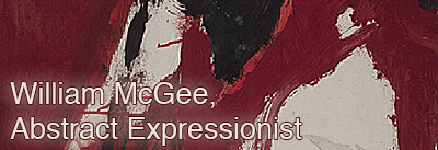 William McGee, Abstract Expressionist