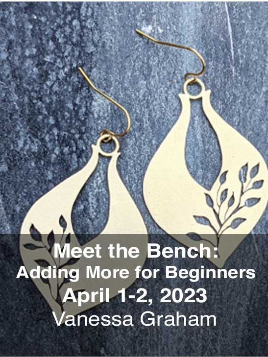 Meet the Bench: Adding More for Beginners; April 1-2, 2023; Vanessa Graham
