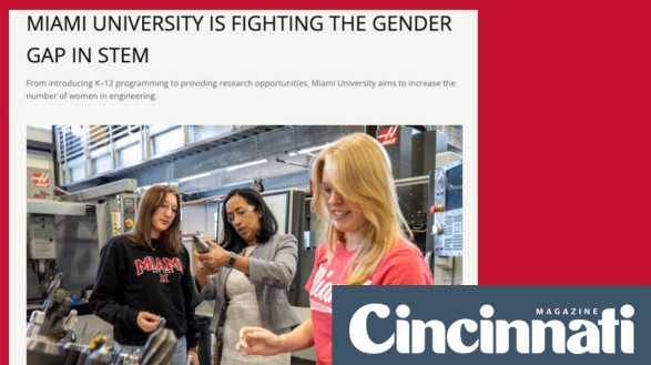 A screengrab from a Cincinnati Magazine article is showcased with the title Miami University is fighting the gender gap in STEM and a photo of Beena Sukumaran.