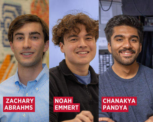 Zachary Abrahms, Noah Emmert, and Chanakya Pandya