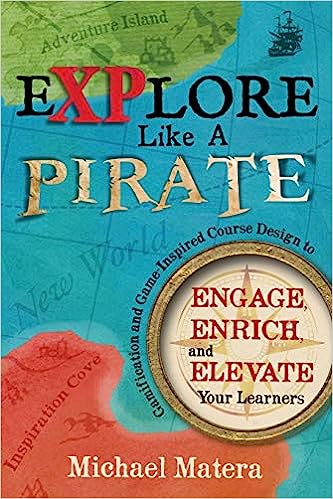 Book Cover for Explore Like a Pirate.