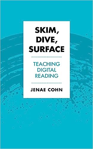 Book Cover for Skim, Dive, Surface: Teaching Digital Reading
