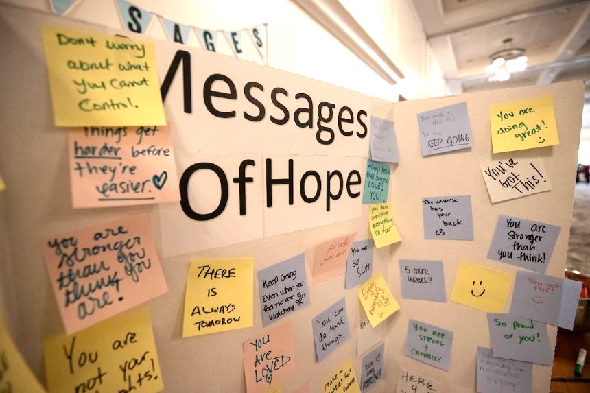 Messages written on post-it notes for a Messages of Hope poster board.