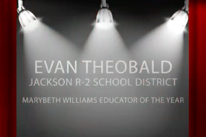 Evan Theobald Educator of the Year