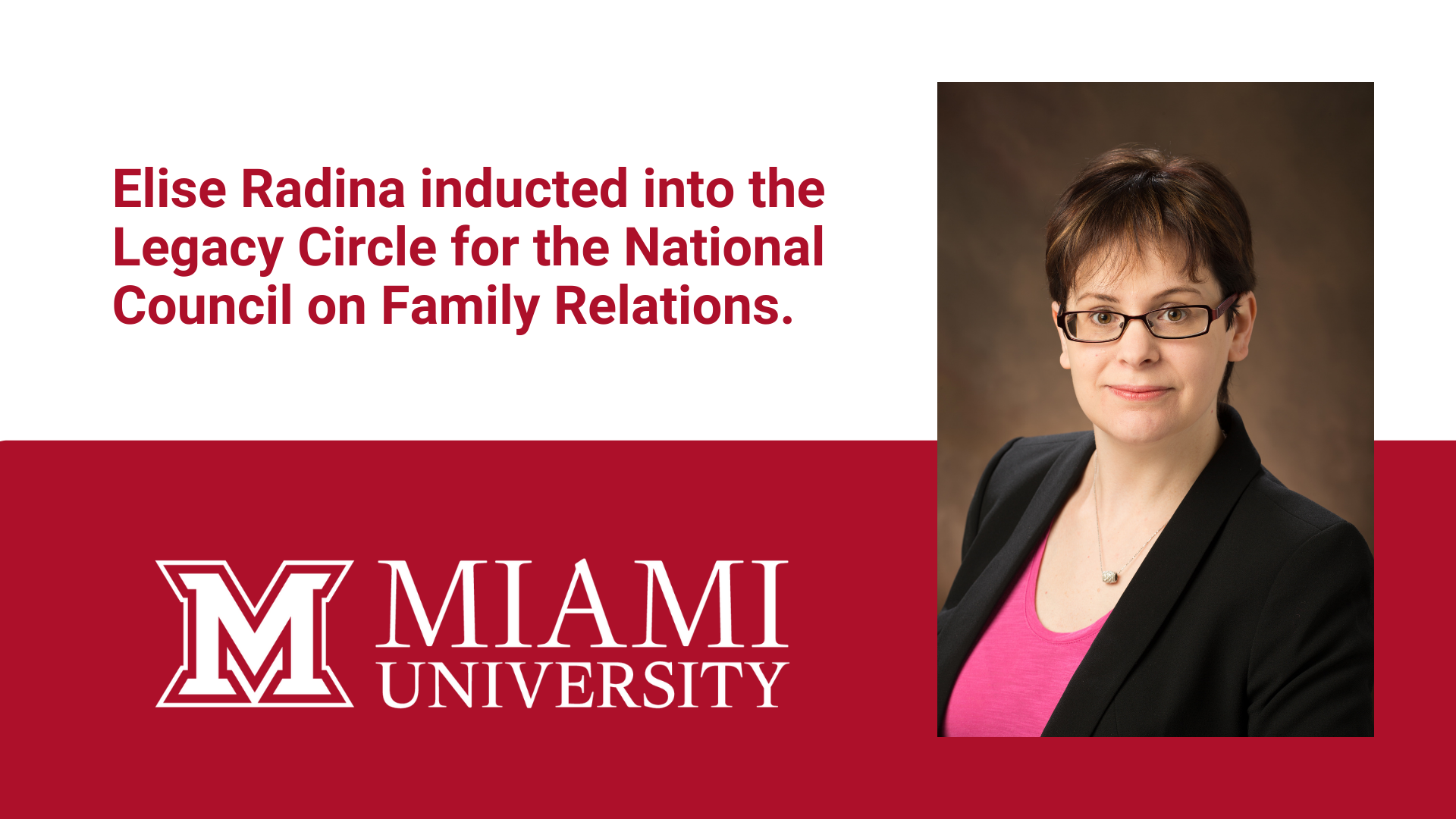 Elise Radina inducted into the Legacy Circle for the National Council on Family Relations.
