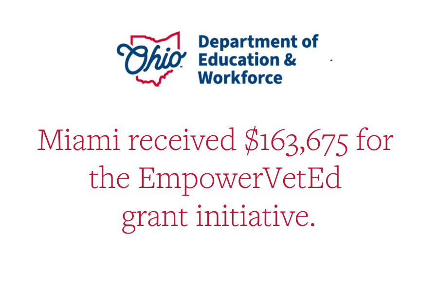 Miami received $163,675 for the EmpowerVetEd grant initiative