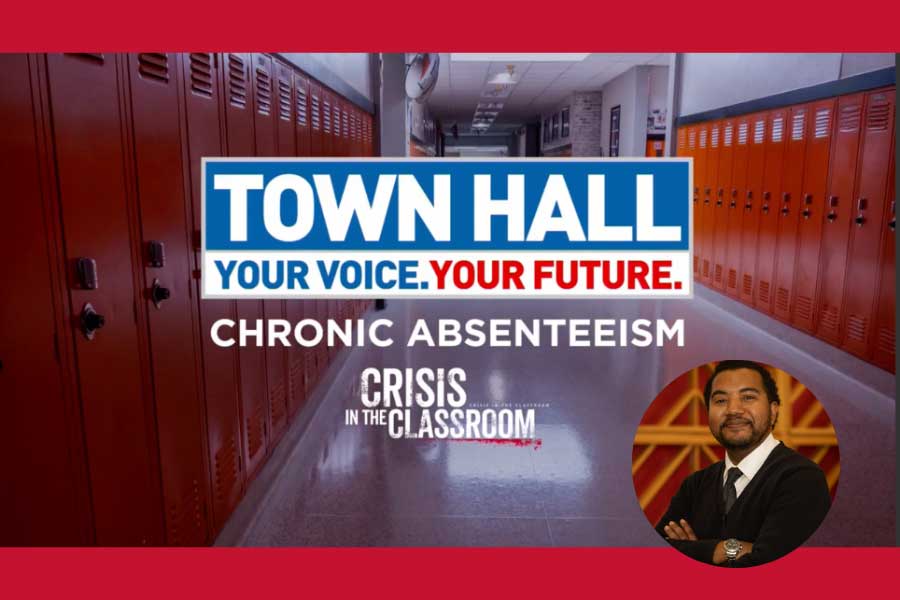 Town hall. Your voice. Your future. Chronic absenteeism crisis in the classroom