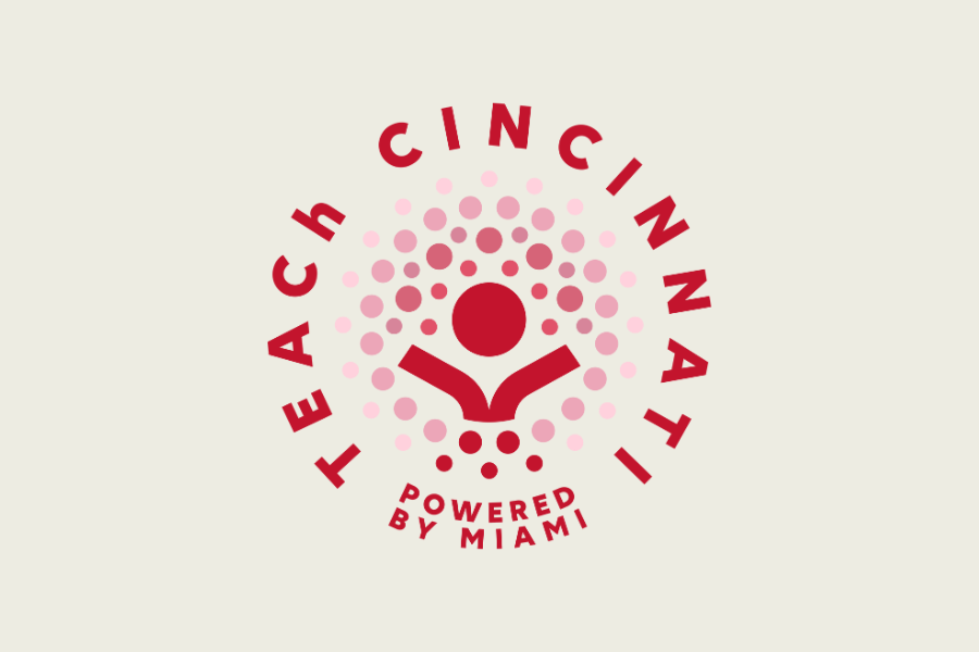 TEACh Cincinnati Powered by Miami