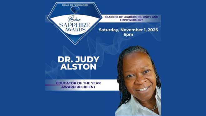 Dr. Judy Alston named 2025 Educator of the Year by the Blue Sapphire Awards, with ceremony details on a blue graphic.