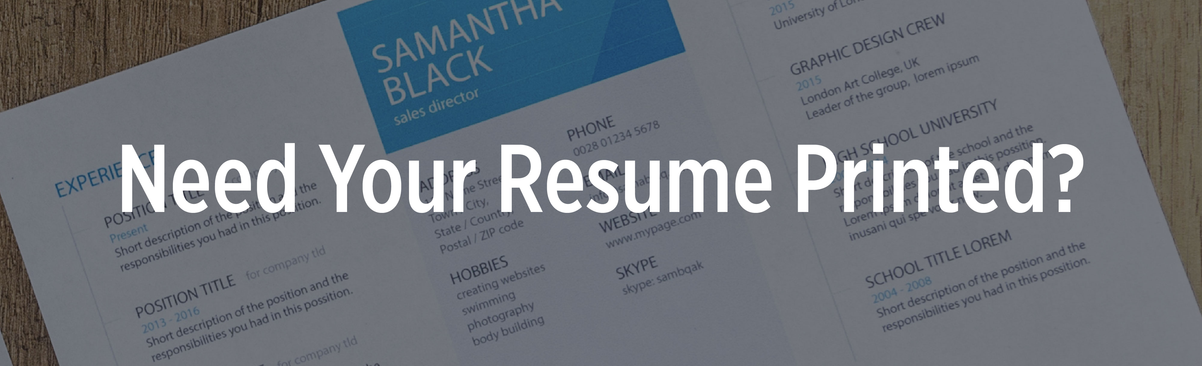 graphic of Need Your Resume Printed?