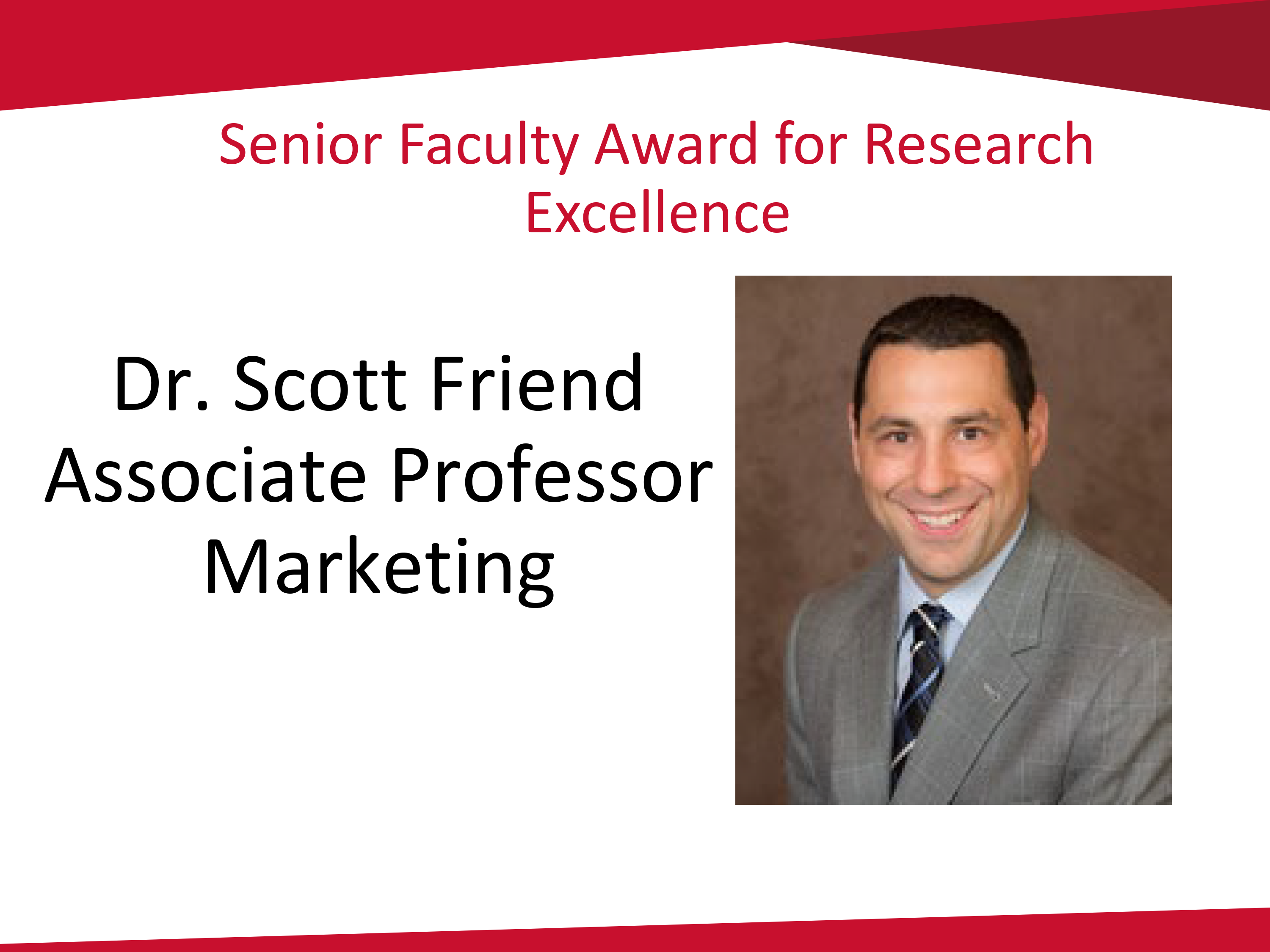 Scott Friend senior faculty winner