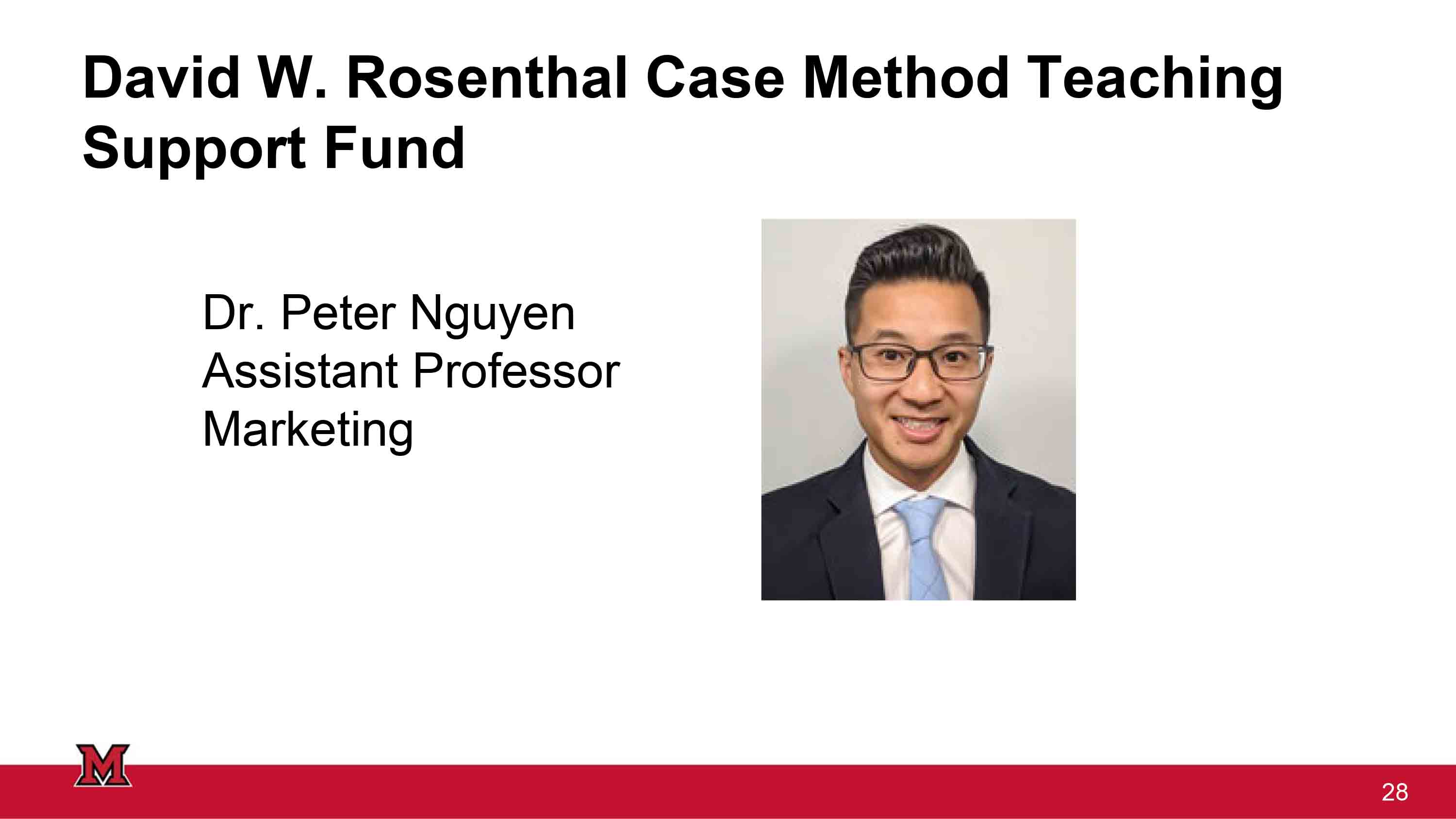 Logo for the David W. Rosenthal Case Method Teaching Support Fund alongside a professional photograph of Dr. Peter Nguyen, Assistant Professor of Marketing.