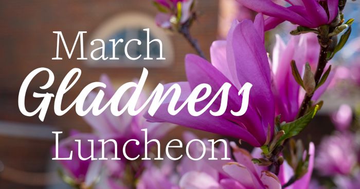 ILR March Gladness Luncheon