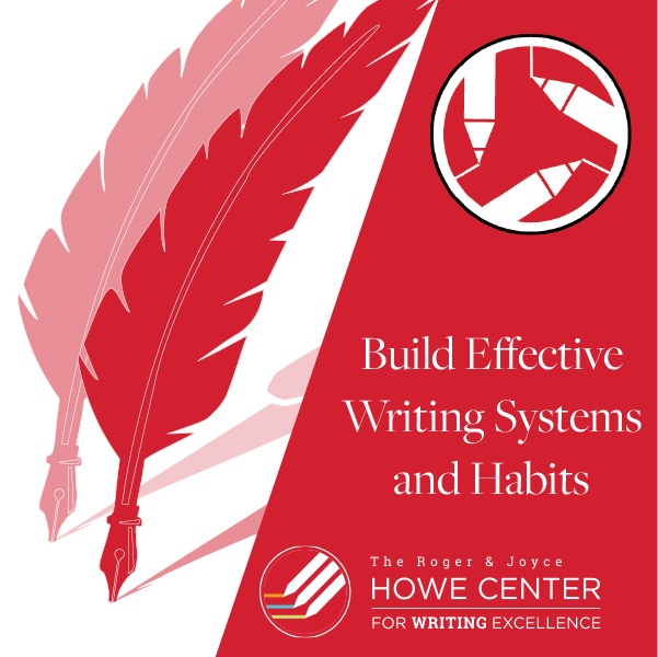 Red quills with text that reads Build Effective Writing Systems and Habits