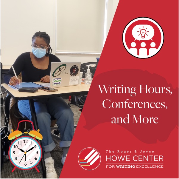 Writing Hours, Conferences, and More with the Howe Center for Writing Excellence