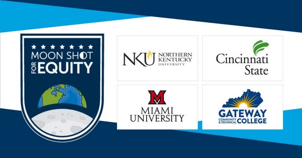 Moon Shot for Equity, Northern Kentucky University, Cincinnati State, Miami University, Gateway Technical Community College logos.