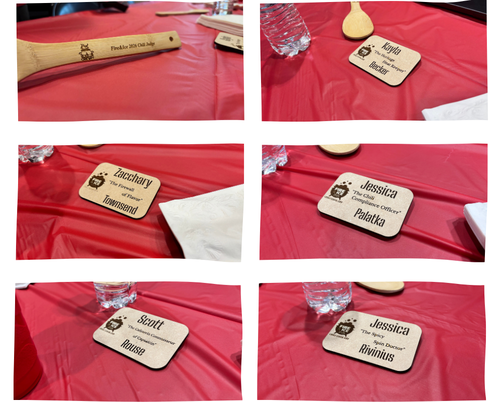 The fire and ice chili challenge name tags and judges' gifts! Kayla Becker, the Heritage Heat Keeper; Zacchary Townsend, the Firewall of Flavor; Jessica Palatka, the Chili Compliance Officer; Scott Rouse, the Cafeteria Connoisseur of Capsaicin; and Jessica Rivinius, the Spicy Spin Doctor"