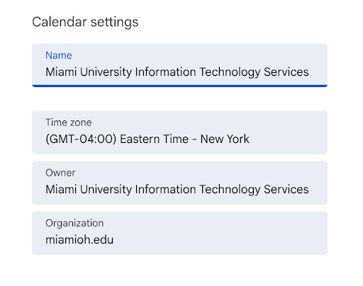 Screenshot of the Google Calendars settings. There are boxes for Name, Time zone, Owner, and Organization.