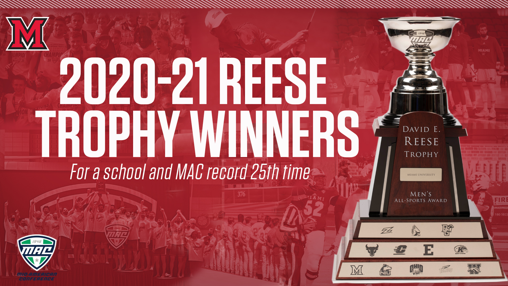 2020-2021 Reese trophy winners for a school and MAC record 25th time