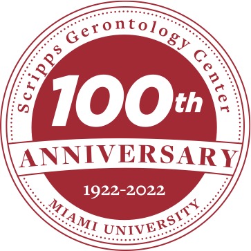 Scripps Gerontology Center, 100th Anniversary, 1922-2022, Miami University