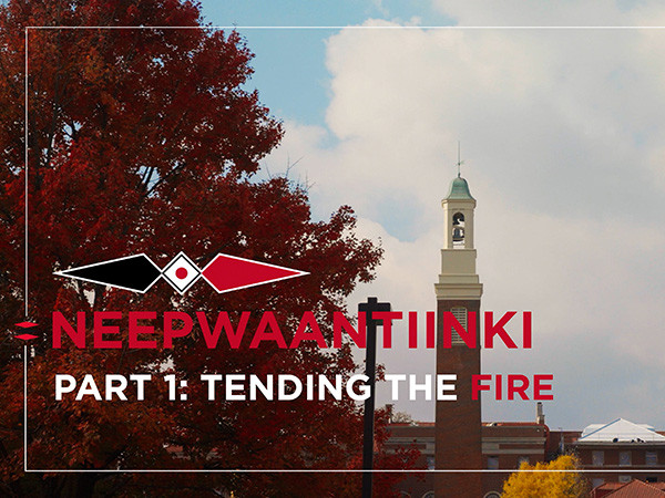 Neepwaantiinki Part 1: Tending the fire