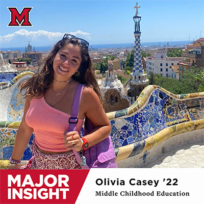 Major Insight, Olivia Casey, Middle Childhood Education