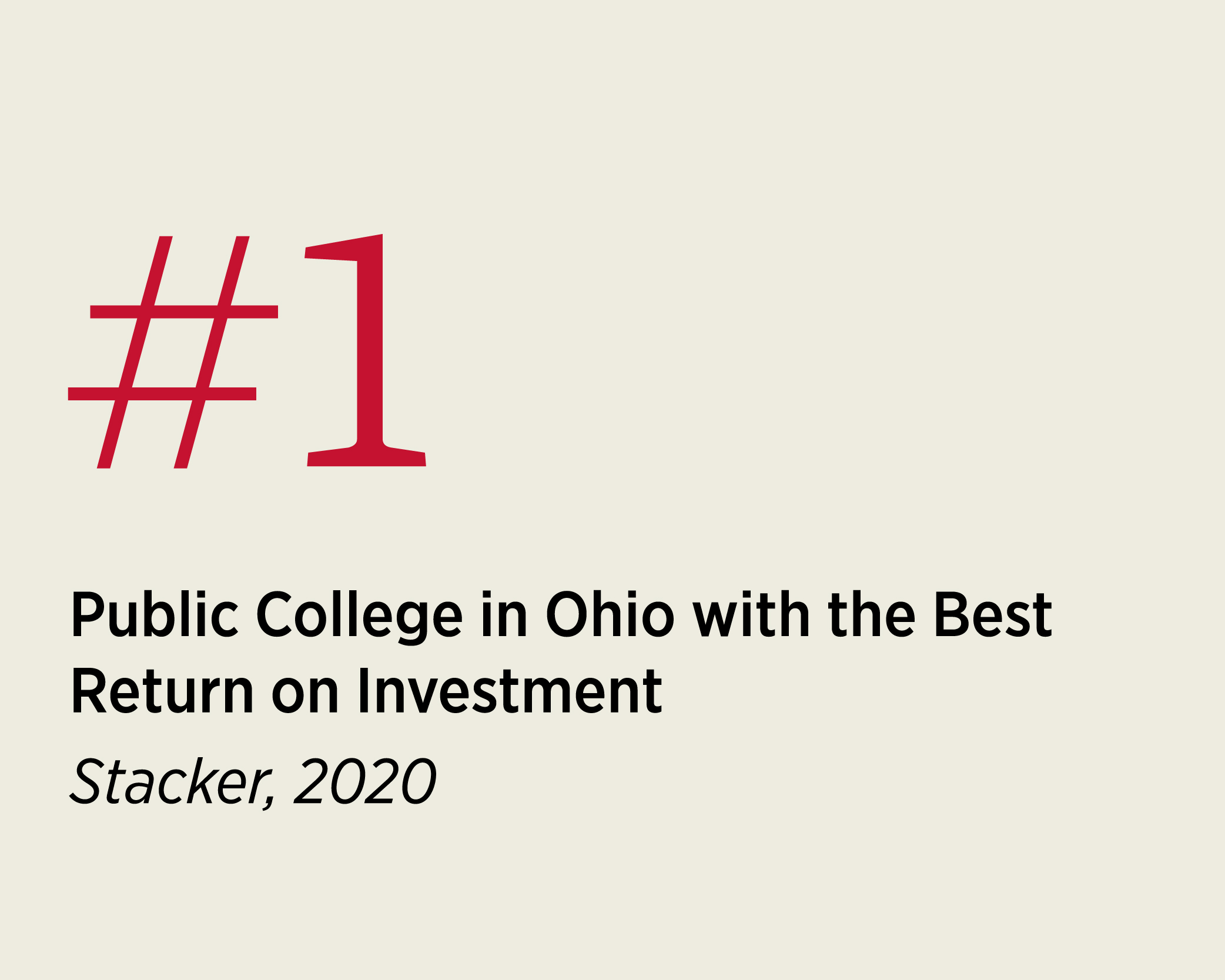 #1 Public College in Ohio with the Best Return on Investment Stacker, 2020