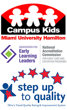 Campus Kids, Miami University Hamilton. Logo: Association for Early Learning Leaders National Accreditation Commission for early care and education programs. Logo: four stars step up to quality, Ohio's Tiered Quality rating and Improvement System.