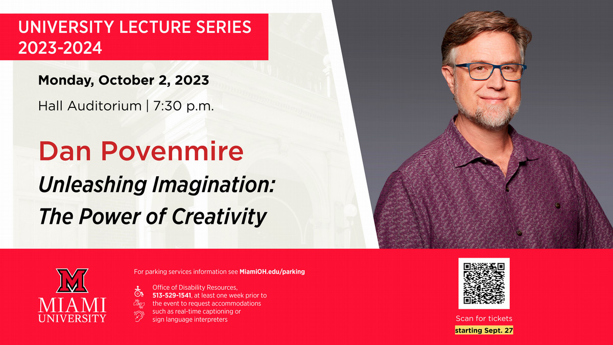 Dan Povenire graphic. Monday, October 2, Hall auditorium, 7:30 p.m. Dan Povenmire: Unleashing Imagination: The Power of Creativity.